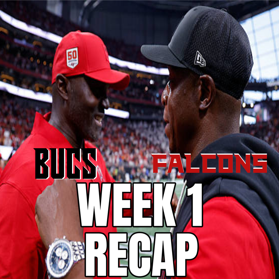 Week 1 Recap Buccaneers @ Falcons